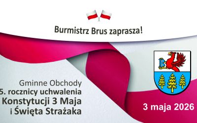 GMINNE OBCHODY 235. ROCZNICY KONSTYTUCJI 3 MAJA I ŚWIĘTA STRAŻAKA