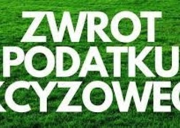ZWROT PODATKU AKCYZOWEGO