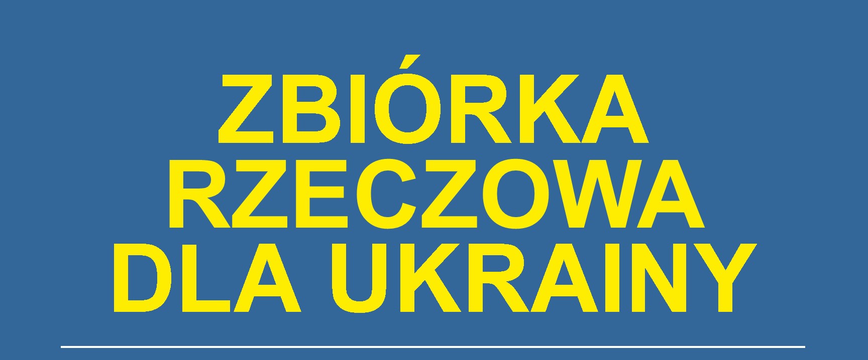 01.04.2022_zbiórka_rzeczowa_dla_Ukrainy.jpg