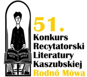 51. Konkurs Recytatorski Literatury Kaszubskiej Rodnô Mòwa