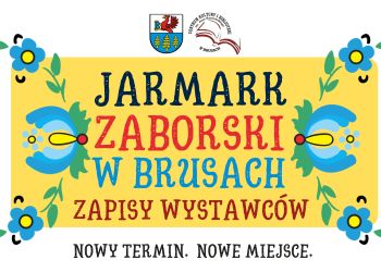 JARMARK ZABORSKI W BRUSACH – RUSZYŁY ZAPISY WYSTAWCÓW