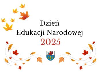 DZIEŃ EDUKACJI NARODOWEJ