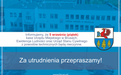 5 WRZEŚNIA KASA URZĘDU, EWIDENCJA LUDNOŚCI I USC NIECZYNNE
