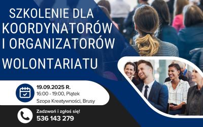 BEZPŁATNE SZKOLENIE DLA KOORDYNATORÓW NGO I OPIEKUNÓW SZKOLNYCH KLUBÓW WOLONTARIATU