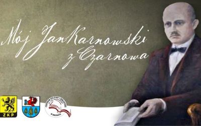 KONKURS "MÓJ JAN KARNOWSKI Z CZARNOWA"