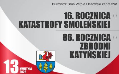 BRUSY PAMIĘTAJĄ… 16 ROCZNICA KATASTROFY SMOLEŃSKIEJ