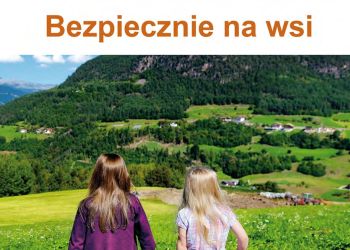 "Bezpiecznie na wsi" - wojewódzki konkurs plastyczny