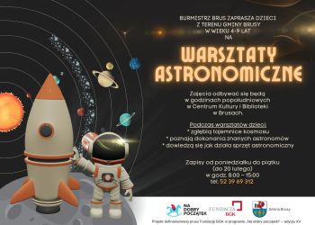 Warsztaty astronomiczne w Brusach okazją do zgłębienia tajemnic kosmosu! Zapraszamy!